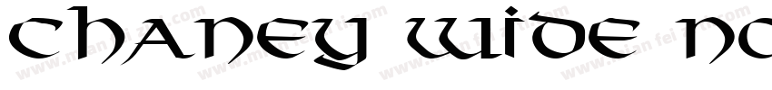 Chaney Wide Normal字体转换